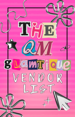 The QM Glamtique Vendor List